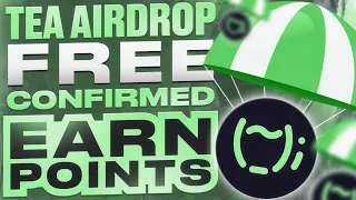 🔥 TEA Airdrop FREE Confirmed 💎 Earn Points Today 🔥