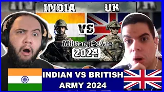 🇮🇳 Indian Army vs British Army 🇬🇧 2024 Military Power Comparison Reaction | India x UK