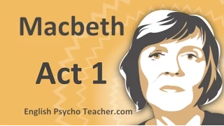 Macbeth Act 1 Summary with Key Quotes & English Subtitles