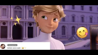 Adrien Agreste once said…😋✨