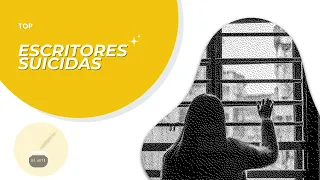 ESCRITORES SUICIDAS - 5 artistas que acabaron en suicidio