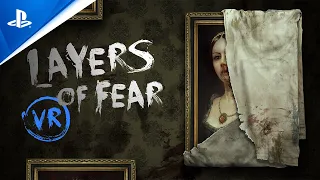 Layers of Fear - Live Action Trailer | PS VR