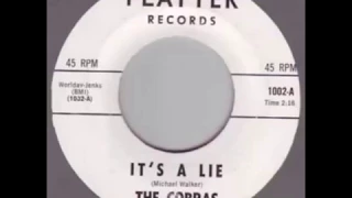 The Cobras - It's A Lie {1966}