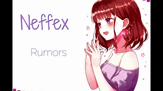 Neffex - Rumors [ Lyrics ]