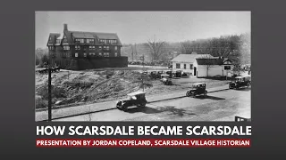 How Scarsdale Became Scarsdale