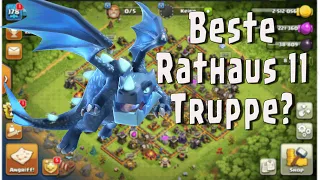 LOW RATHAUS 11 - BESTE TRUPPE?  | Clash of Clans | COC | deutsch