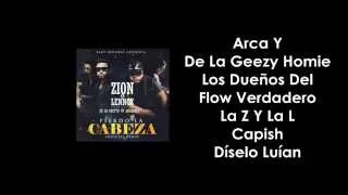 Zion Y Lennox Ft. Arcangel Y De La Ghetto - Pierdo La Cabeza Remix 2 Letra