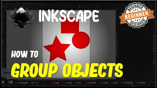 Inkscape How To Group Objects
