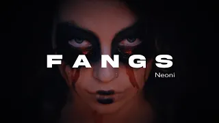 NEONI - FANGS (official lyric video)