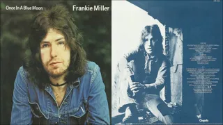 Frankie Miller - Once In A Blue Moon [Full Album] (1972)