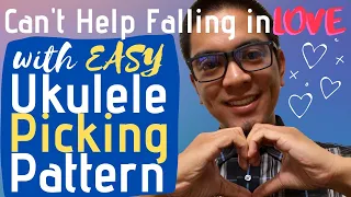 Can't Help Falling in Love Easy Ukulele Tutorial