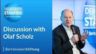 How to bolster our democracy effectively - Discussion with German Chancellor Olaf Scholz