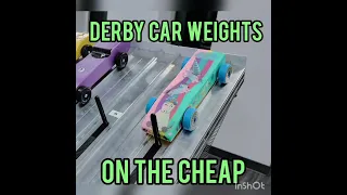 Pinewood Derby car weights CHEAP and easy