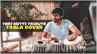 TERI MITTI | TRIBUTE | THE TABLA GUY