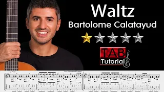 Waltz by Bartolome Calatayud | Tutorial + Sheet & Tab