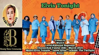 Elvis Tonight Choreo:Rob Fowler (ES) - March 2024