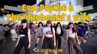 [KPOP IN PUBLIC] LE SSERAFIM (르세라핌) ‘Eve, Psyche & The Bluebeard's Wife’ Dance Cover by Black Souls