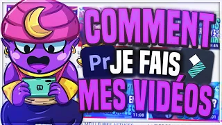 COMMENT JE FAIS MES VIDÉOS BRAWL STARS (MONTAGE, MINIATURE...) LES SECRETS DE BLAROD #2