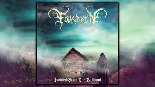 Forsaken - Isolated from the Birthland EP 2023