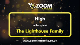 The Lighthouse Family - High - Karaoke Version from Zoom Karaoke