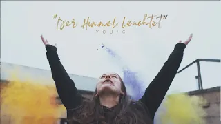 YOU/C - Der Himmel leuchtet (Koenige & Priester Cover) - Official Video