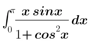 Integration of x sinx/1+ cos²x from limits 0 to π