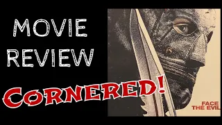 CORNERED! Slasher Movie Archives Episode 30