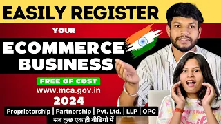 How to Register a Ecommerce Business in India 2024 | How to Register a Company