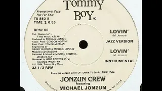 Lovin/ Jazz Version - The Jonzun Crew