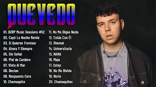 QUEVEDO - Mix 2022 - QUEVEDO Sus Mejores Éxitos