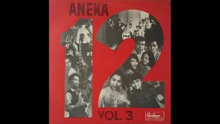 Various – Aneka 12 Vol. 3 : 60’s Indonesian Rock Pop Folk Surf Ballad Music Album Compilation LP