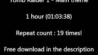 Tomb Raider 1   Main theme Extreme Hours