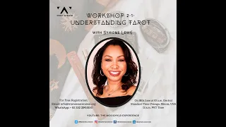 Workshop 2.1. on Understanding Tarot with our Mentor Symone Lewis