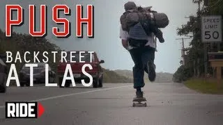 Backstreet Atlas - A Skateboarding Documentary - PUSH