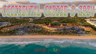 OCCIDENTAL CARIBE HOTEL BAVARO PUNTA CANA #dronevideography