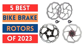 Best Bike Brake Rotors For The Money 2023 | Top 5 Best Bike Brake Rotors Review