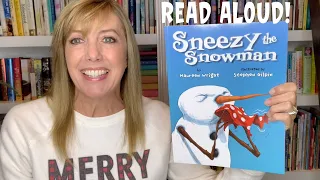 Sneezy the Snowman |  Read Aloud Christmas for Kids ⛄