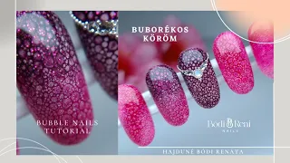 Foam Bubble Nails Tutorial | Habos körmök | Buborékos köröm - Bodi Reni Nails