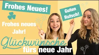 Ein gutes Neues! Happy New Year in German - Sagt DAS zu Silvester&Neujahr (A2,B1,B2,C1) *Wortschatz*