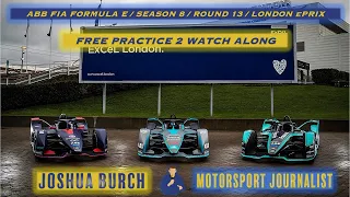 🔴 #ABBFormulaE | 2022 | Round 13 | #LondonEPrix | Free Practice 2 Watch-Along