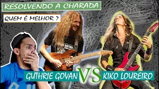 GUTHRIE GOVAN vs KIKO LOUREIRO - QUEM É MELHOR ? Resolvendo a Charada de uma vez por todas