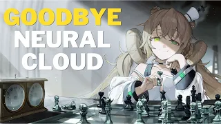 Goodbye Neural Cloud