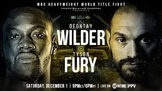 Wilder vs Fury PREVIEW: December 1, 2018 - PBC on SHOWTIME PPV