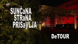 Detour | Sunčana strana Prisavlja