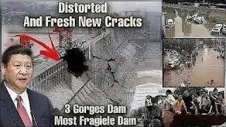 The fragile Three Gorges Dam before the summit of the 2nd Flood has appeared many cracks