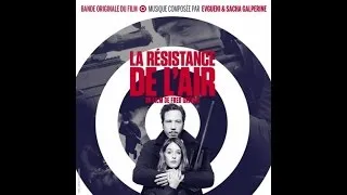 Evgueni & Sacha Galperine - Vincent - La Résistance de l'Air Soundtrack