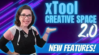 New Features Coming to xTool Creative Space in Version 2.0!