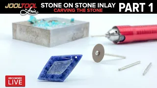 Stone on Stone Inlay on the JOOLTOOL - LIVE with Anie - PART 1: CARVING