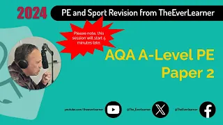 AQA A-Level PE Paper 2 Revision (Summer 2024)