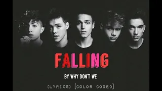 Can't You See - Why Don't We (LYRICS) [Color Coded]